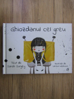 Sarah Surgey - Ghiozdanul cel greu