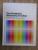 Sean Adams - The designer's dictionary of colour