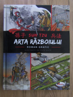 Sun Tzu - Arta razboiului. Roman grafic