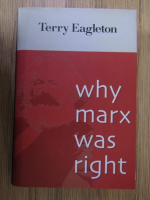 Terry Eagleton - Why marx was right