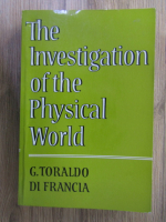 The investigation of the physical world