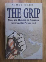 Anticariat: Ahmed Mahdi - The grip