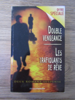 Aimee Thurlo - Double vengeance. Les trafiquants de reve