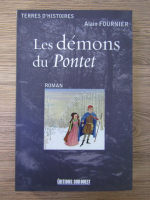 Anticariat: Alain Fournier - Les demons du Pontet