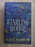 Alix E. Harrow, Olivie Blake - Starling house