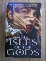 Amie Kaufman - The isles of the Gods