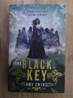 Amy Ewing - The black key