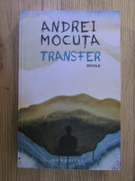 Anticariat: Andrei Mocuta - Transfer