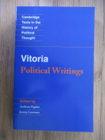 Anthony Pagden - Francisco de Vitoria. Political writings