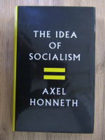 Axel Honneth - The idea of socialism