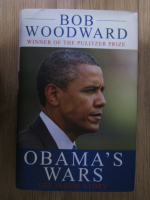 Anticariat: Bob Woodward - Obama's wars. The inside story