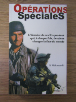 Boguslaw Woloszanski - Operations speciales 