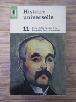 Carl Grimberg - Histoire universelle. De la belle epoque a la premiere guerre mondiale (volumul 11)