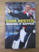 Anticariat: Carl Hester - Making it happen