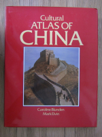 Caroline Blunden - Cultural atlas of China