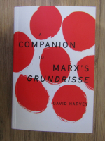 David Harvey - A companion to marx's grundrisse