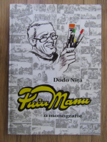 Dodo Nita - Puiu Manu, o monografie