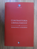 Domenico Losurdo - Contraistoria liberalismului