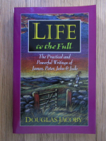 Anticariat: Doug Jacoby - Life to the full