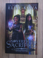 Elise Kova - Air awakens, volumul 4. Sovereign sacrifice