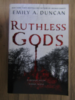 Emily A. Duncan - Ruthless Gods