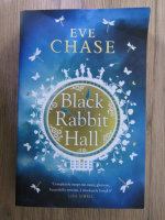 Eve Chase - Black rabbit hall