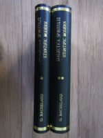 Gaston Bachelard - Dialectica spiritului stiintific modern (2 volume)