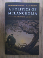 George Edmondson, Klaus Mladek - A politics of melancholia