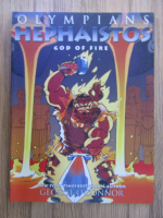 Anticariat: George OConnor - Olympians, volumul 11. Hephaistos. God of fire