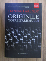 Hannah Arendt - Originile totalitarismului