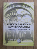 Ileana Scipione - Lengua espanola contemporanea