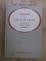 James Elroy Flecker - Hassan