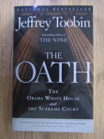 Anticariat: Jeffrey Toobin - The oath