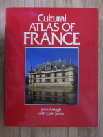 John Ardagh - Cultural atlas of France