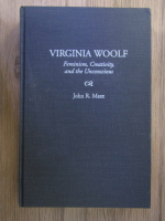 John R. Maze - Virginia Woolf. Feminism, creativity and the unconscious