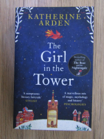 Katherine Arden - The girl in the tower