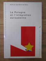 Anticariat: La pologne et l'integration europeenne