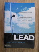 Anticariat: Leonard Sweet - Summoned to lead