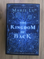 Marie Lu - The Kingdom of Back