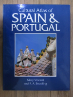 Mary Vincent, Robert Stradling - Cultural atlas of Spain and Portugal