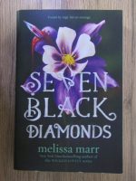 Melissa Marr - Seven black diamonds