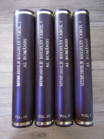 Memoriile Regelui Carol I al Romaniei (4 volume)