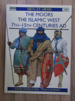 Men at arms, no 348. The moors, the Islamic West