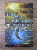 Michael Morpurgo - The war of Jekins Ear