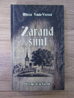 Mircea Vaida Voevod - Zarand sunt. Poeme de la Gorun