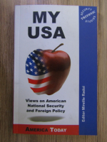 Anticariat: Mireille Radoi - My USA wiews on american national security and foreign policy