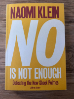 Anticariat: Naomi Klein - No, is not enough