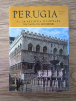 Anticariat: Perugia. Guida artistica illustrata con pianta dei monumenti