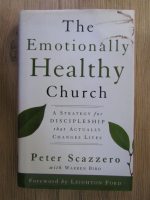 Peter Scazzero - The emotionally healthy Church