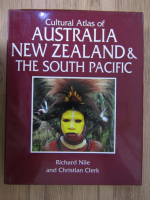 Richard Nile - Cultural Atlas of Australia , New Zealand and the South Pacific